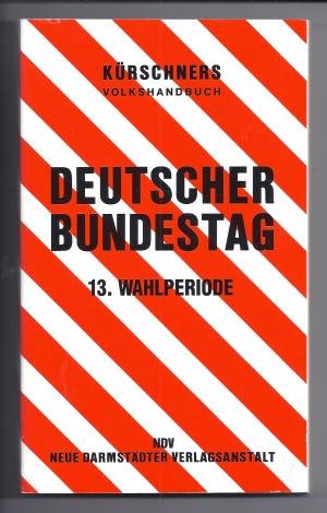 Kürschners Volkshandbuch Deutscher Bundestag 13. Wahlperiode 1994 Books