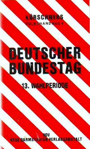 Kürschners Volkshandbuch - Deutscher Bundestag 13. Wahlperiode 1994 Books