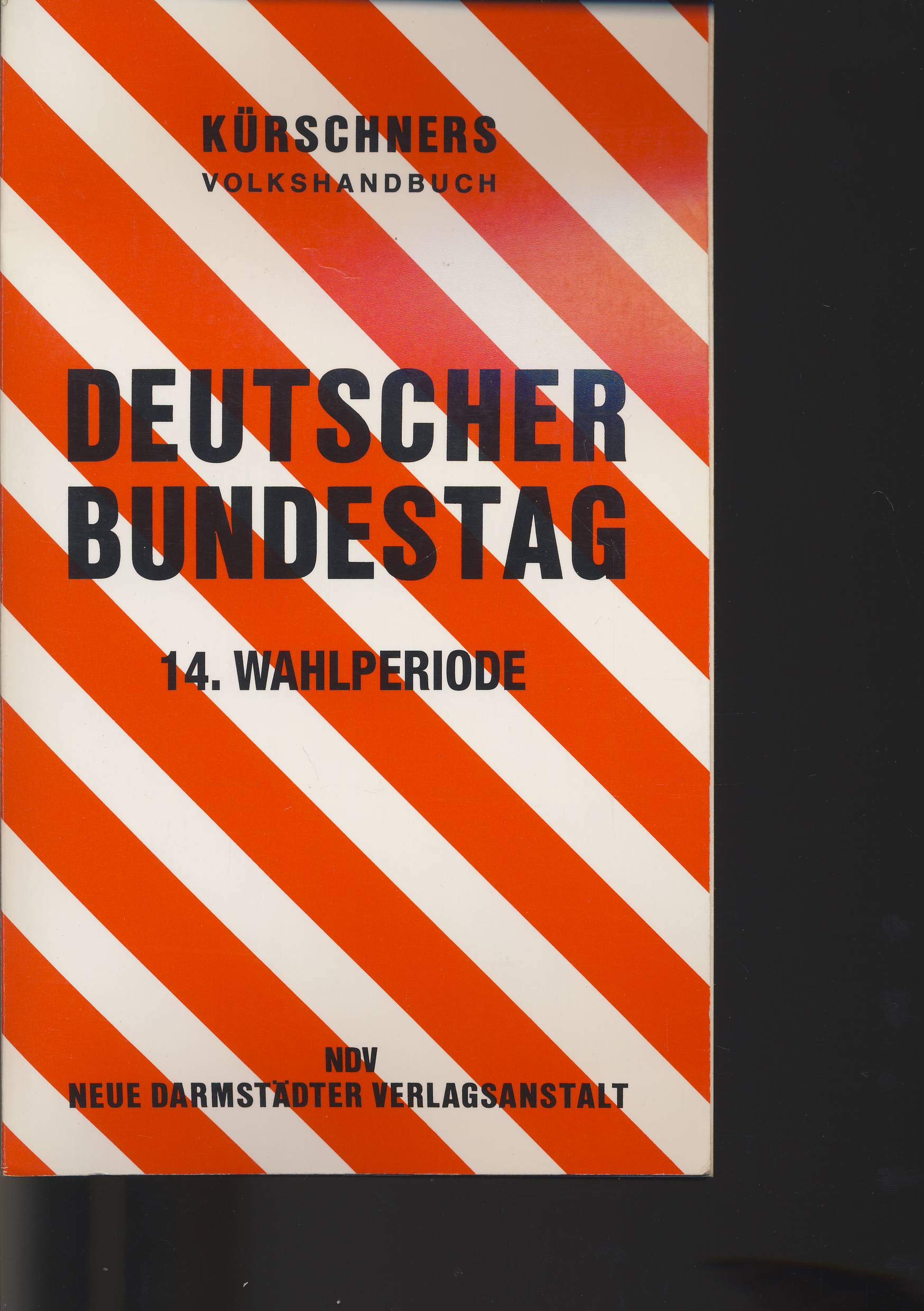 Kürschners Volkshandbuch Deutscher Bundestag, 14. Wahlperiode 1998 Books