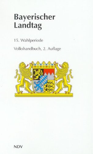 Bayerischer Landtag 15. Wahlperiode: (2003-2008) Politics & Society