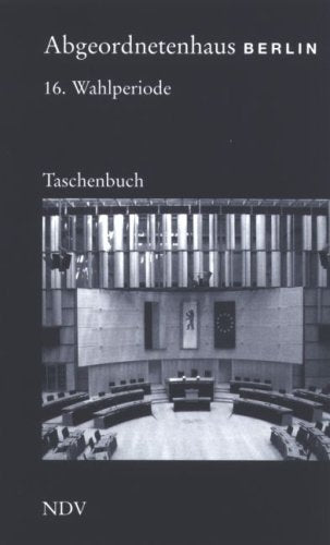Abgeordnetenhaus Berlin 16. Wahlperiode: (2006-2011) General education