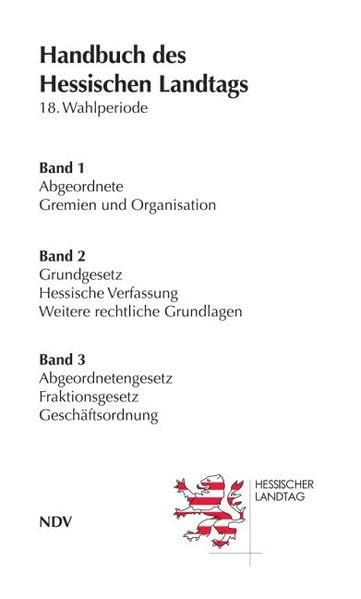 Handbuch des Hessischen Landtags 18. Wahlperiode: Band 1-3 Science