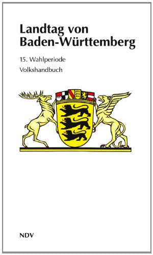 Landtag von Baden-Württemberg 15. Wahlperiode: 15. Wahlperiode 2011-2016 Law