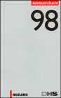 Jahrbuch Sucht '98: Hrsg. v. d. Dtsch. Hauptstelle gegen d. Suchtgefahren Medicine