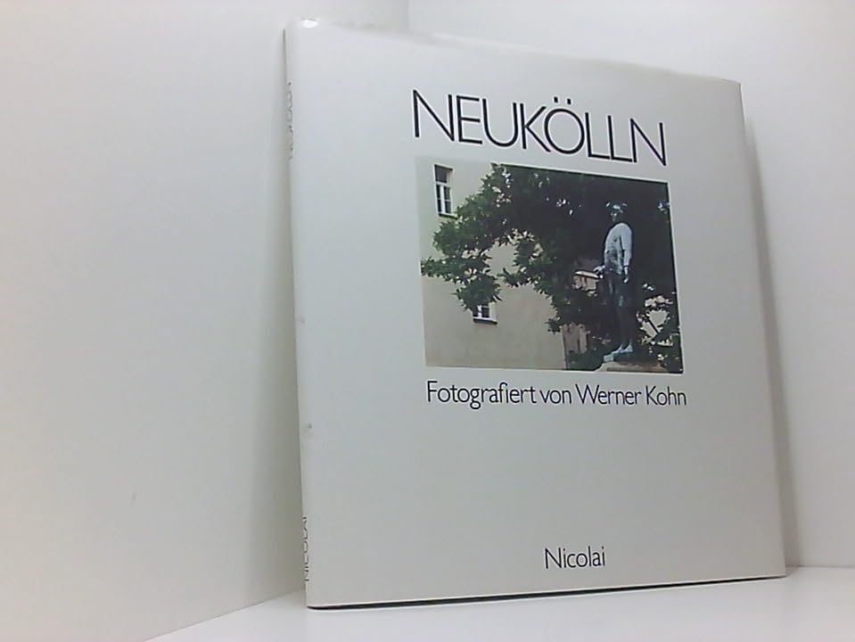 Neukölln: Ein Bezirk in Berlin Architecture Books