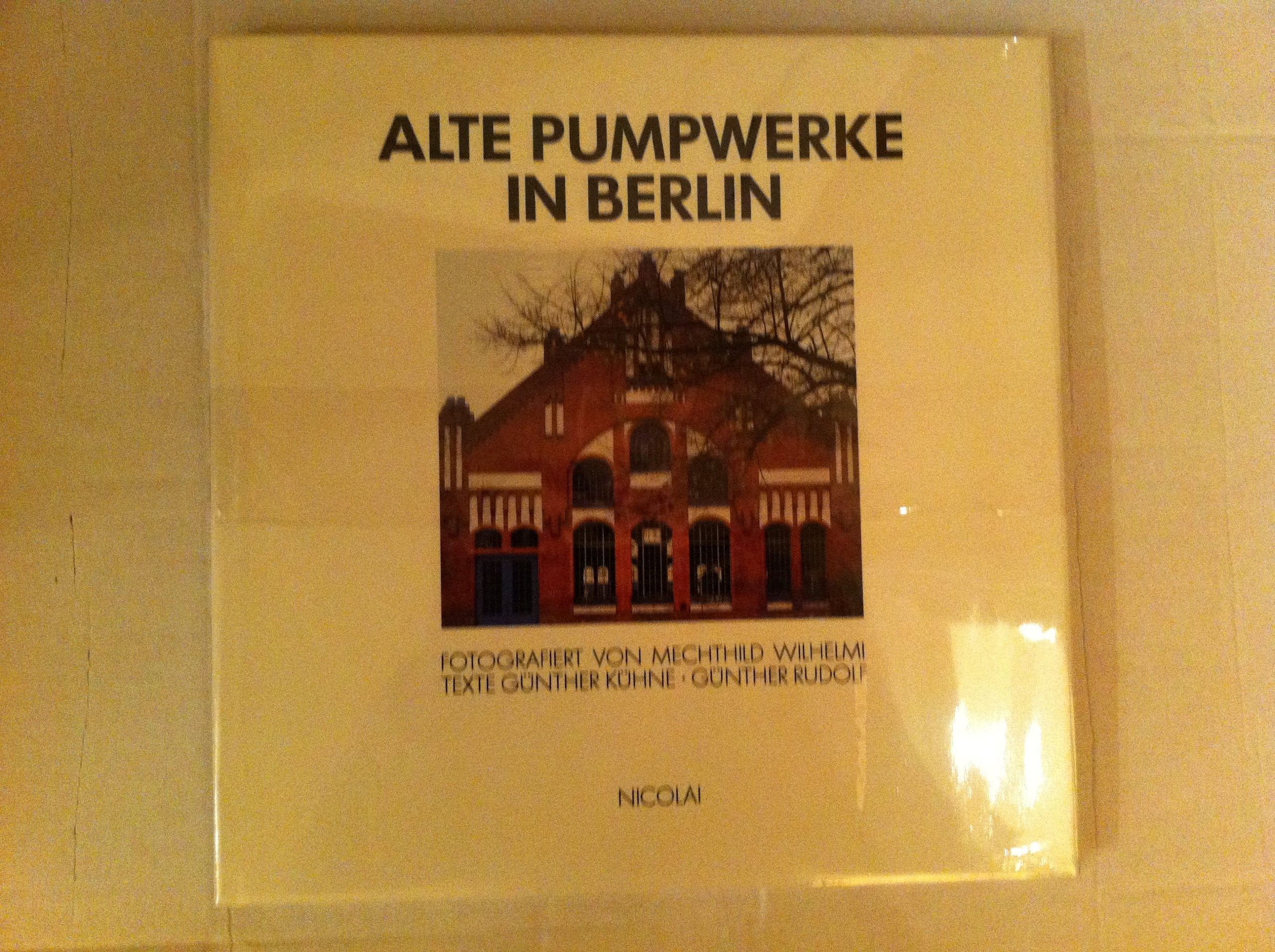 Alte Pumpwerke in Berlin Architecture Books