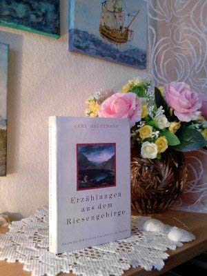 Erzählungen aus dem Riesengebirge (Deutsche Bibliothek des Ostens) Essays & Short Stories
