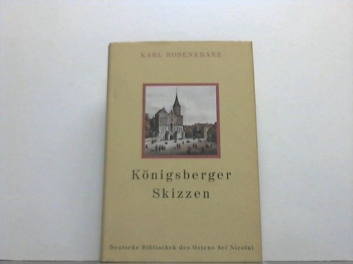Königsberger Skizzen (Deutsche Bibliothek des Ostens) Leisure, Home & Garden
