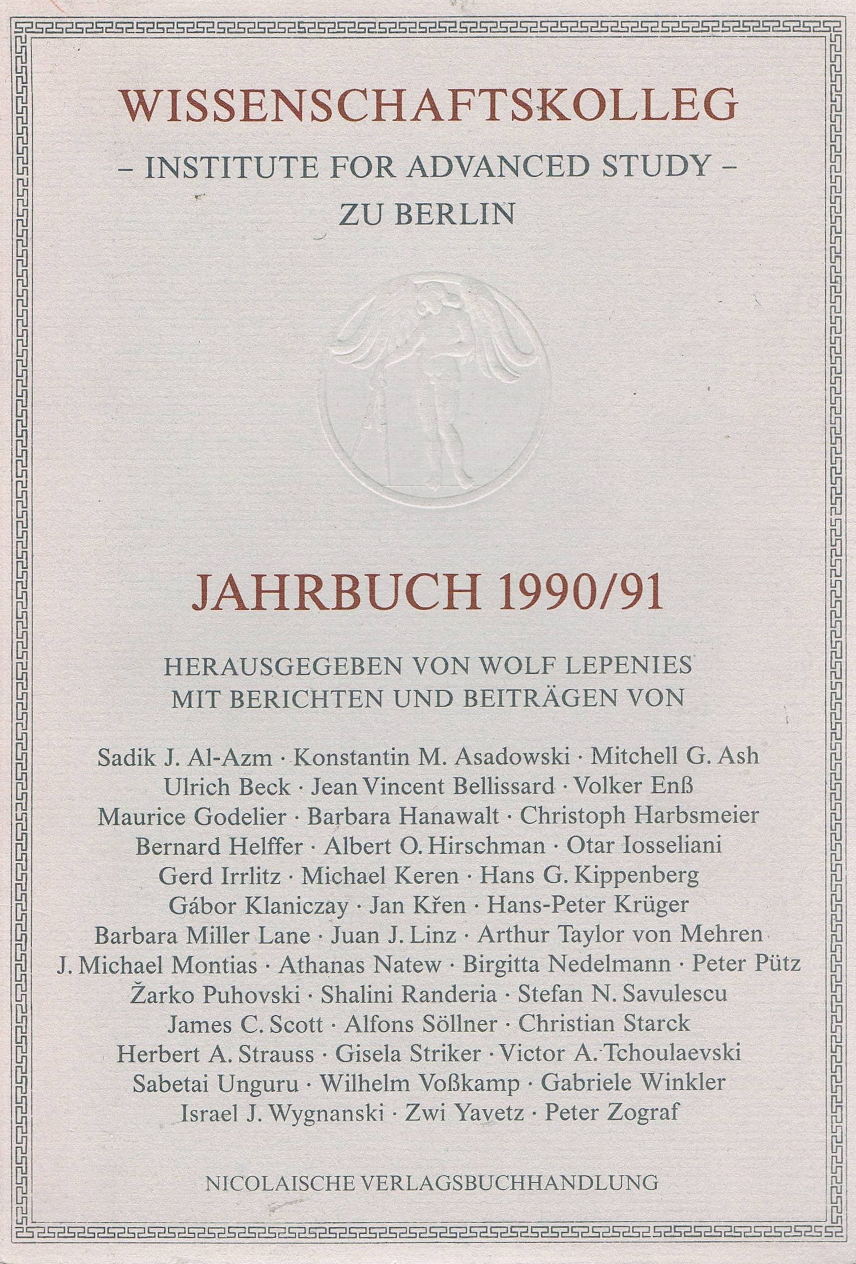 Wissenschaftskolleg - Institut for Advanced Study - zu Berlin. Jahrbuch 1990/91 Books