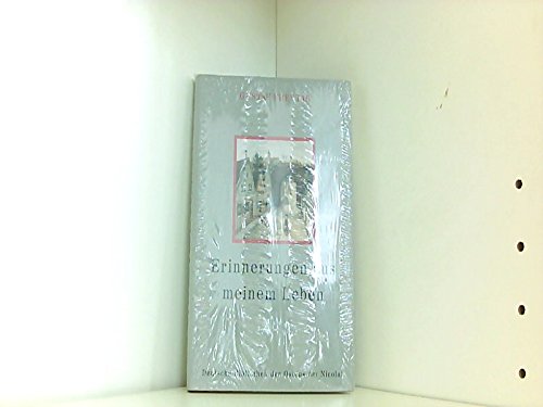 Erinnerungen aus meinem Leben (Deutsche Bibliothek des Ostens) Essays & Short Stories