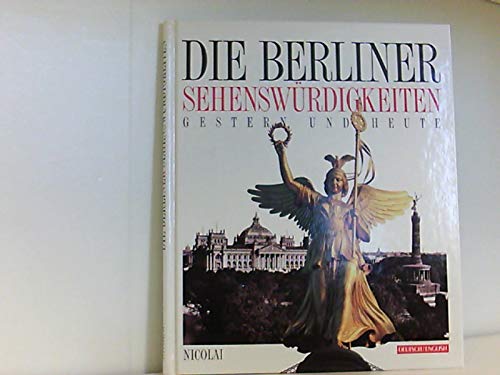 Die Berliner Sehenswürdigkeiten: Gestern und heute. Dt. /Engl. Film, Art & Culture