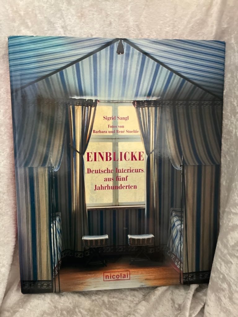 Einblicke: Deutsche Interieurs aus fünf Jahrhunderten Books