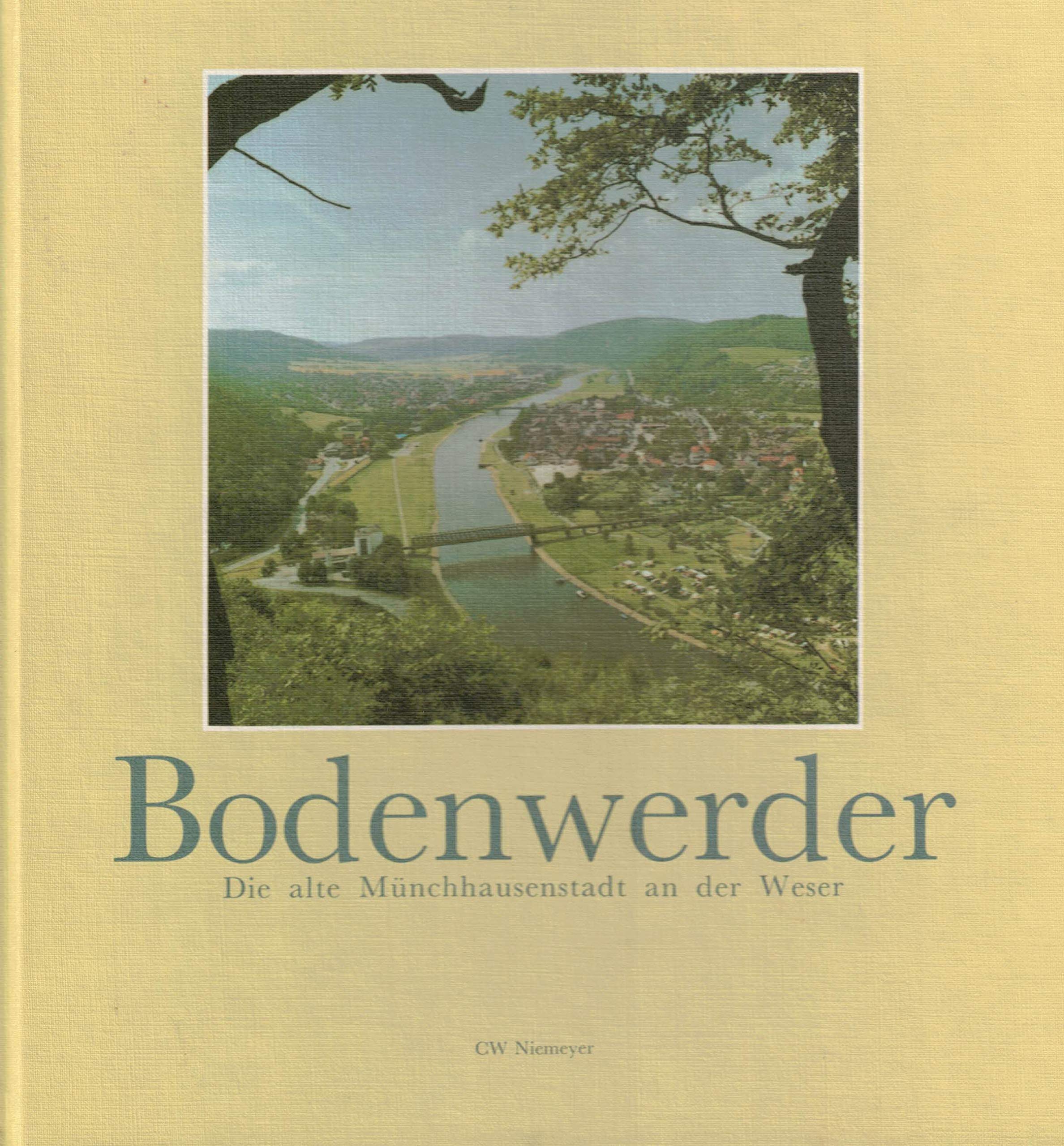 Bodenwerder: Die alte Münchhausenstadt an der Weser Books