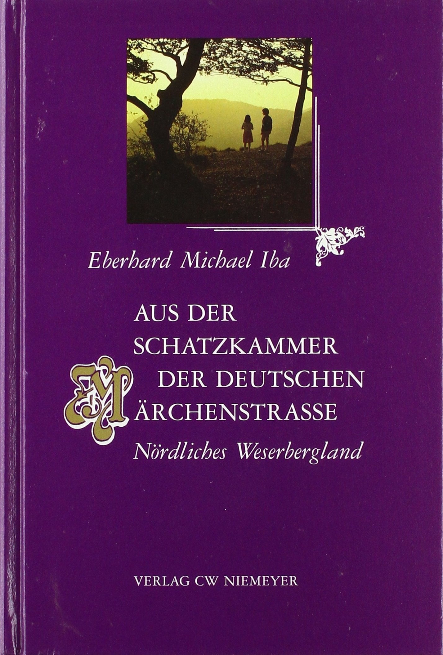 Aus der Schatzkammer der Deutschen Märchenstraße Books