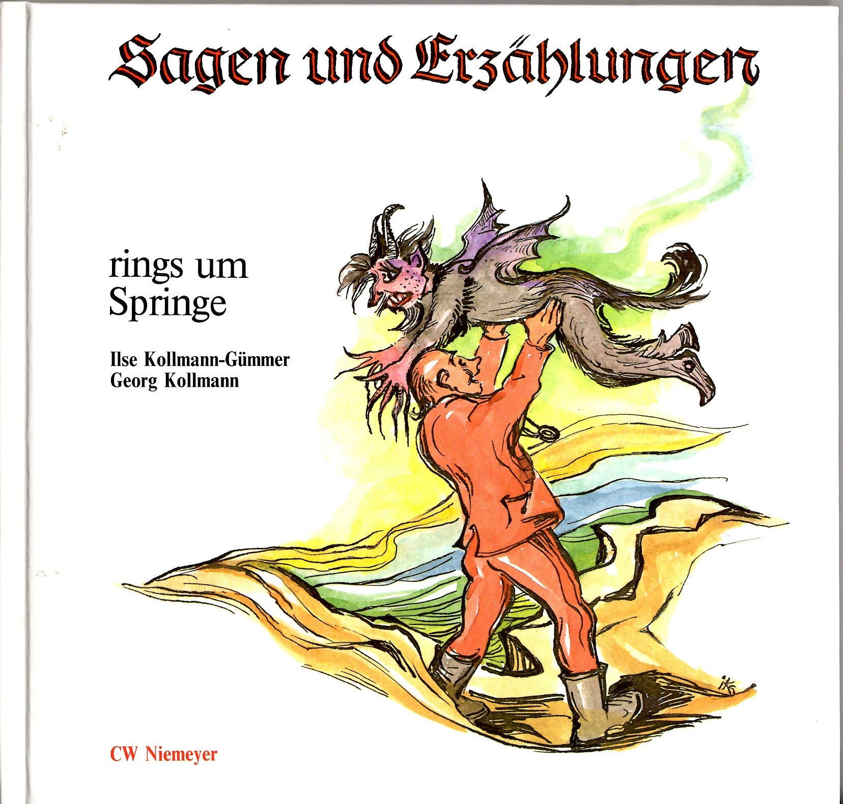 Sagen und Erzählungen rings um Springe General education