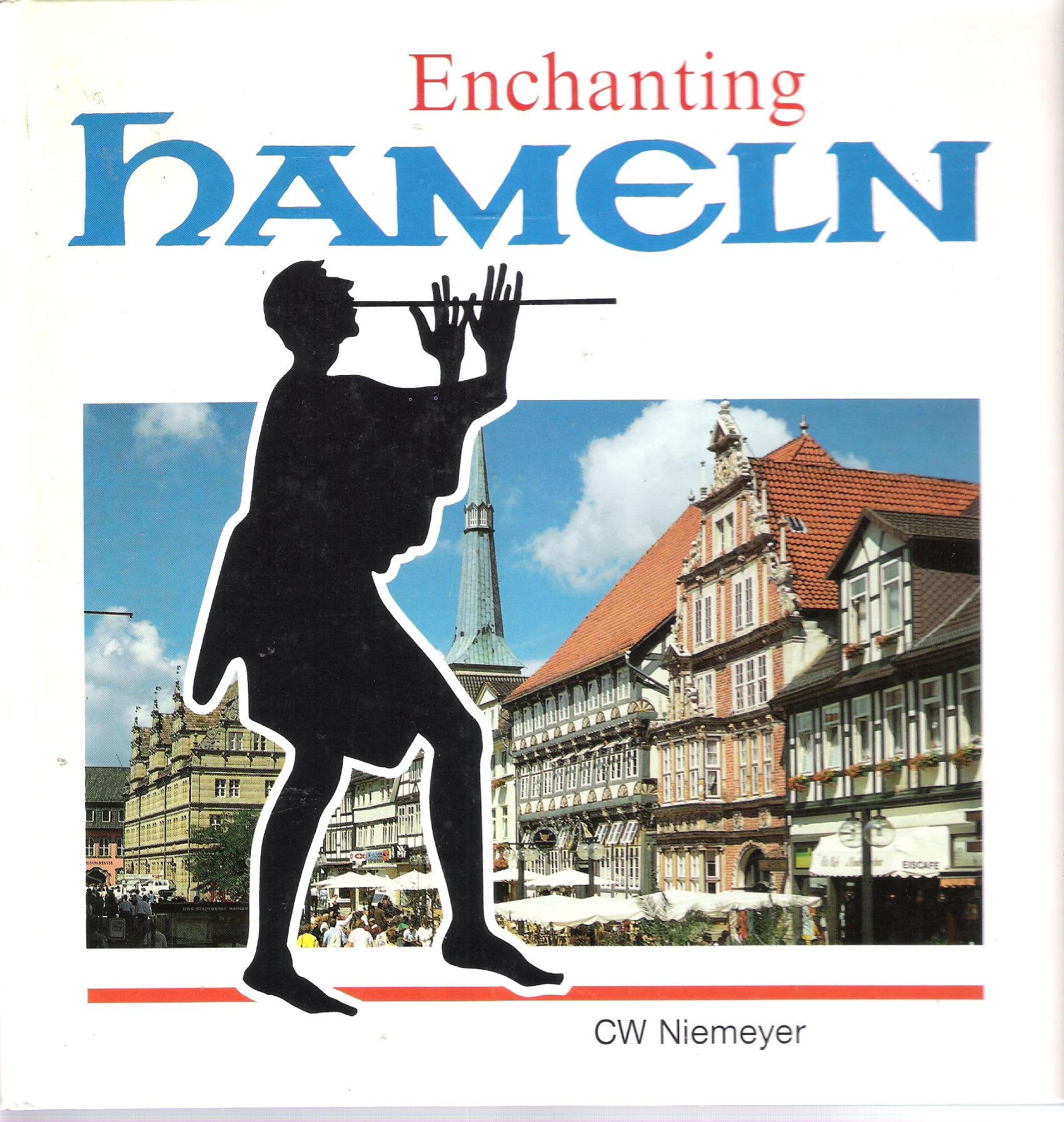 Enchanting Hameln: A guide to the city of the pied piper Books