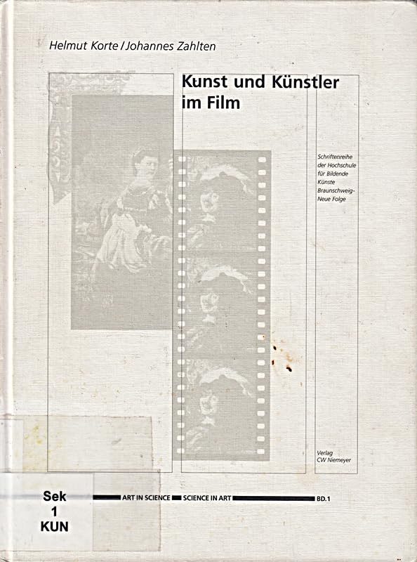 Art in Science - Science in Art, Bd.1: Kunst und Künstler im Film Film, Art & Culture