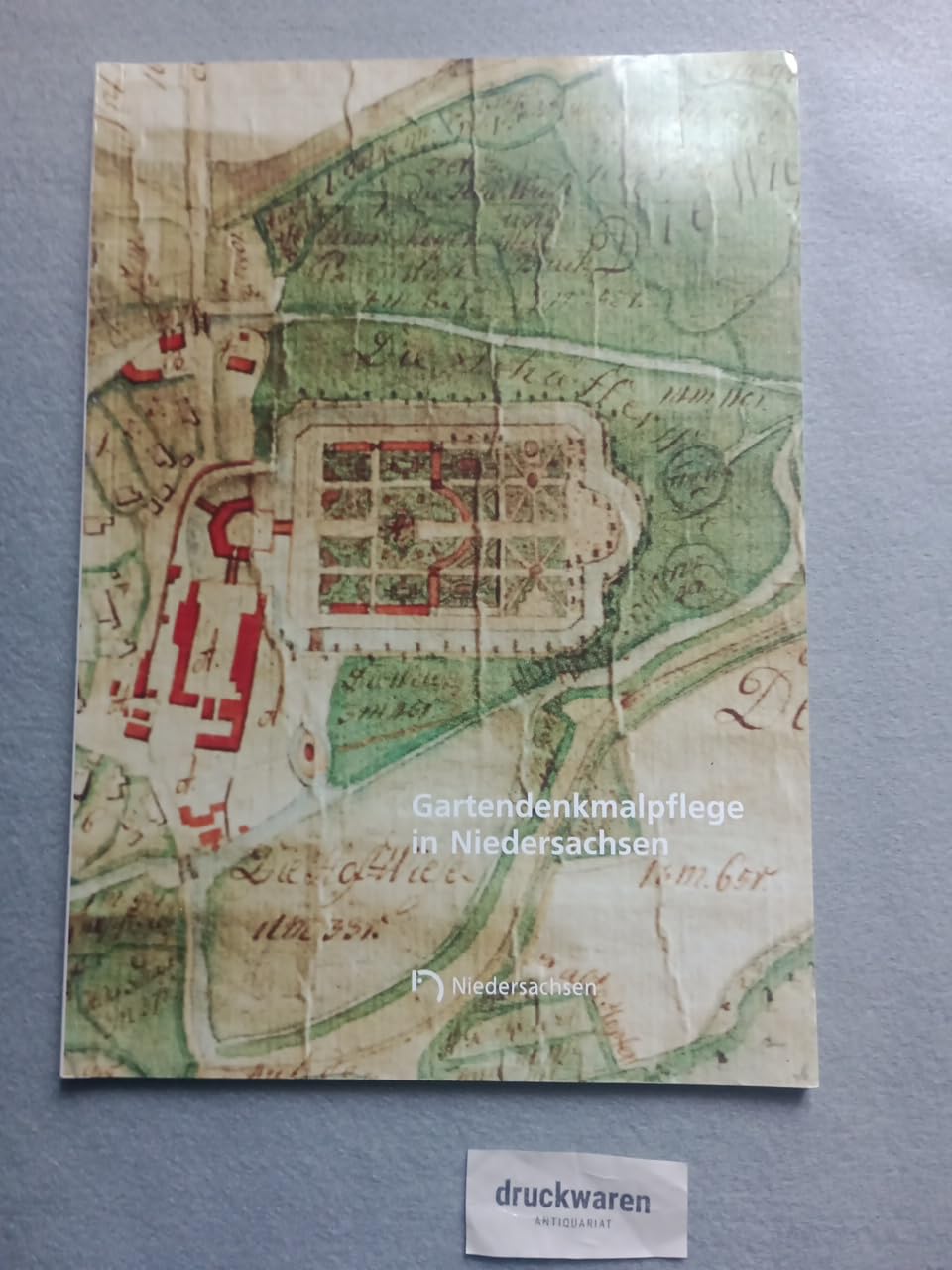 Arbeitshefte zur Denkmalpflege in Niedersachsen / Gartendenkmalpflege in Niedersachsen: Dokumentation des Kolloquiums vom 29./30. Oktober 1993 in Hannover Media & Communication