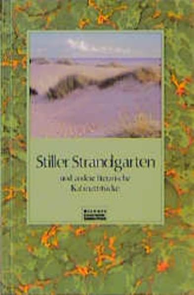 Stiller Strandgarten und andere literarische Kabinettstücke (Richarz Geschenkbibliothek im Verlag C W Niemeyer. Grossdruckreihe / Bücher in grosser Schrift) Fiction Books