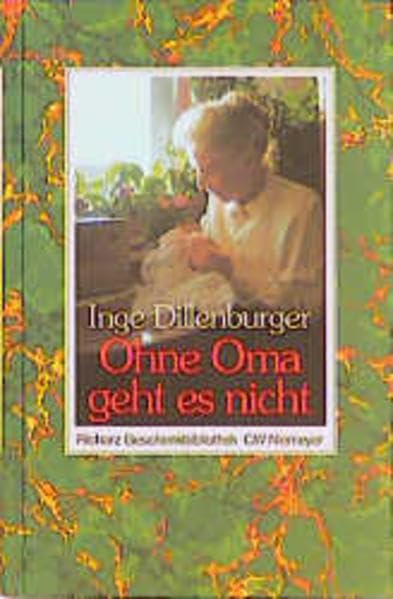 Ohne Oma geht es nicht: Ein heiterer Familienroman (Richarz Geschenkbibliothek im Verlag C W Niemeyer. Grossdruckreihe / Bücher in grosser Schrift) Books