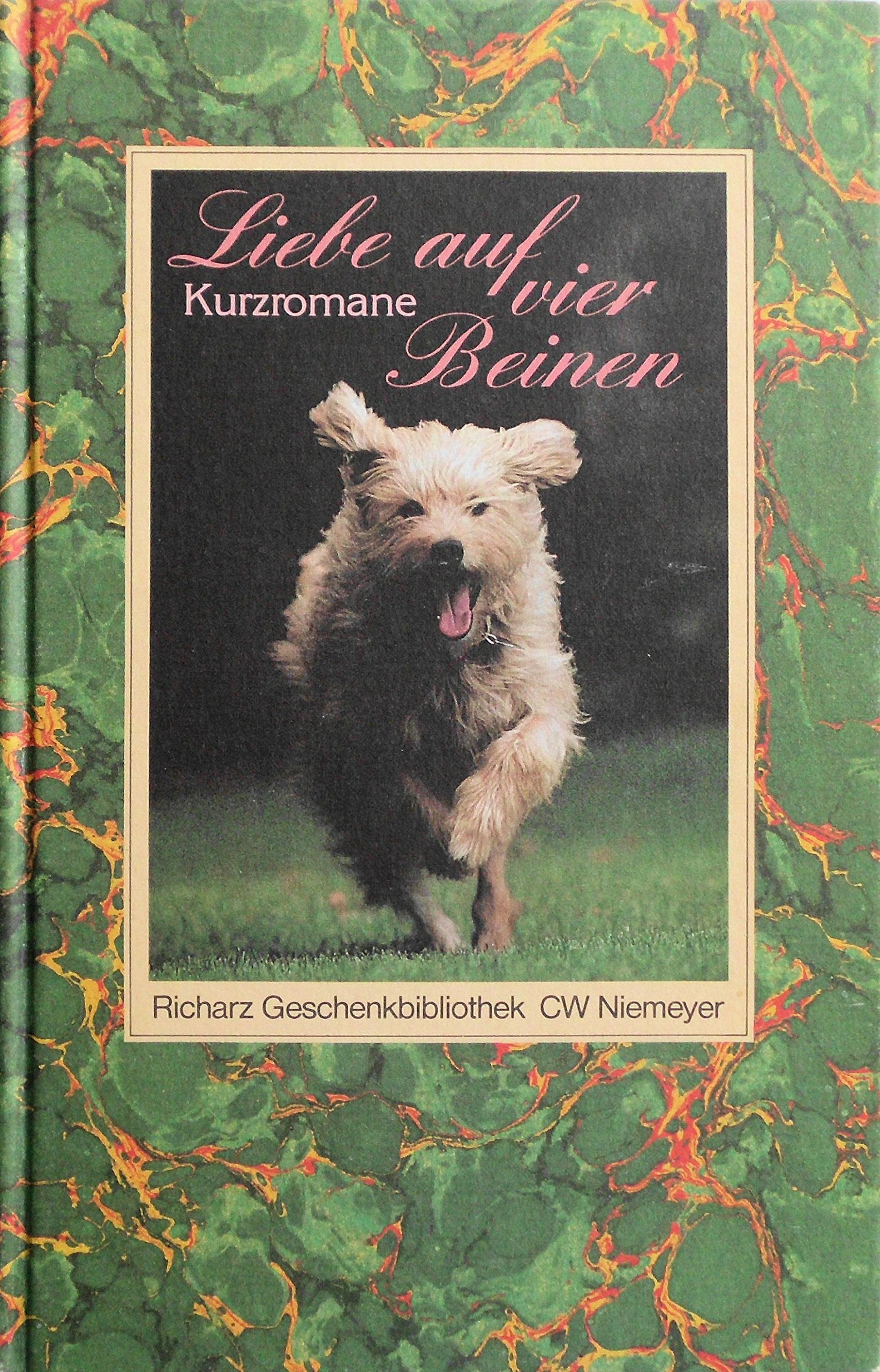 Liebe auf vier Beinen: 18 Kurzromane (Richarz Geschenkbibliothek im Verlag C W Niemeyer. Grossdruckreihe / Bücher in grosser Schrift) Books