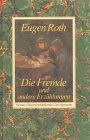 Die Fremde und andere Erzählungen (Richarz Geschenkbibliothek im Verlag C W Niemeyer. Grossdruckreihe / Bücher in grosser Schrift) Politics & Society Books