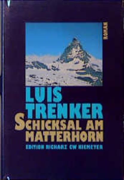 Schicksal am Matterhorn: Roman (Edition Richarz im Verlag C W Niemeyer. Grossdruckreihe / Bücher in grosser Schrift) Books