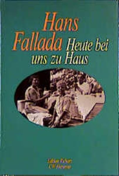 Heute bei uns zu Haus: Ein anderes Buch. Erfahrenes und Erfundenes (Edition Richarz im Verlag C W Niemeyer. Grossdruckreihe / Bücher in grosser Schrift) Fiction Books