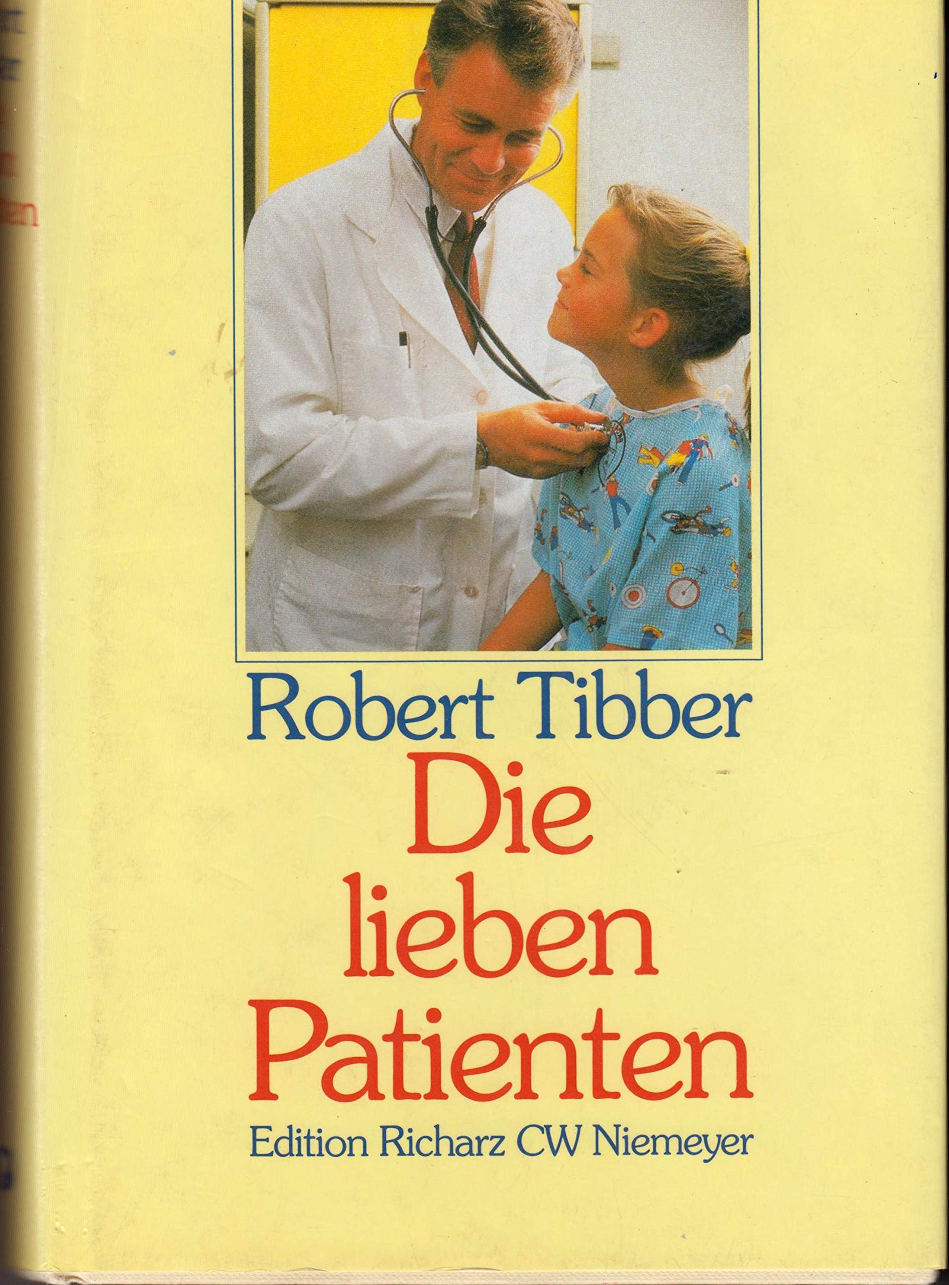 Die lieben Patienten: Heiterer Roman (Edition Richarz im Verlag C W Niemeyer. Grossdruckreihe / Bücher in grosser Schrift) Books