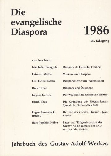 Die evangelische Diaspora 55. Jahrgang 1986. Jahrbuch des Gustav - Adolf - Werks. Books