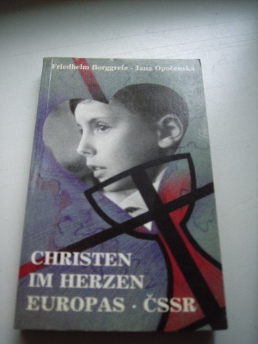 Christen im Herzen Europas - CSSR Books