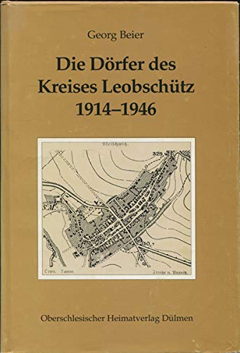 Die Dörfer des Kreises Leobschütz 1914-1946 Books