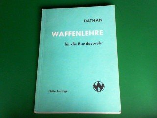 Waffenlehre für die Bundeswehr Politics & History