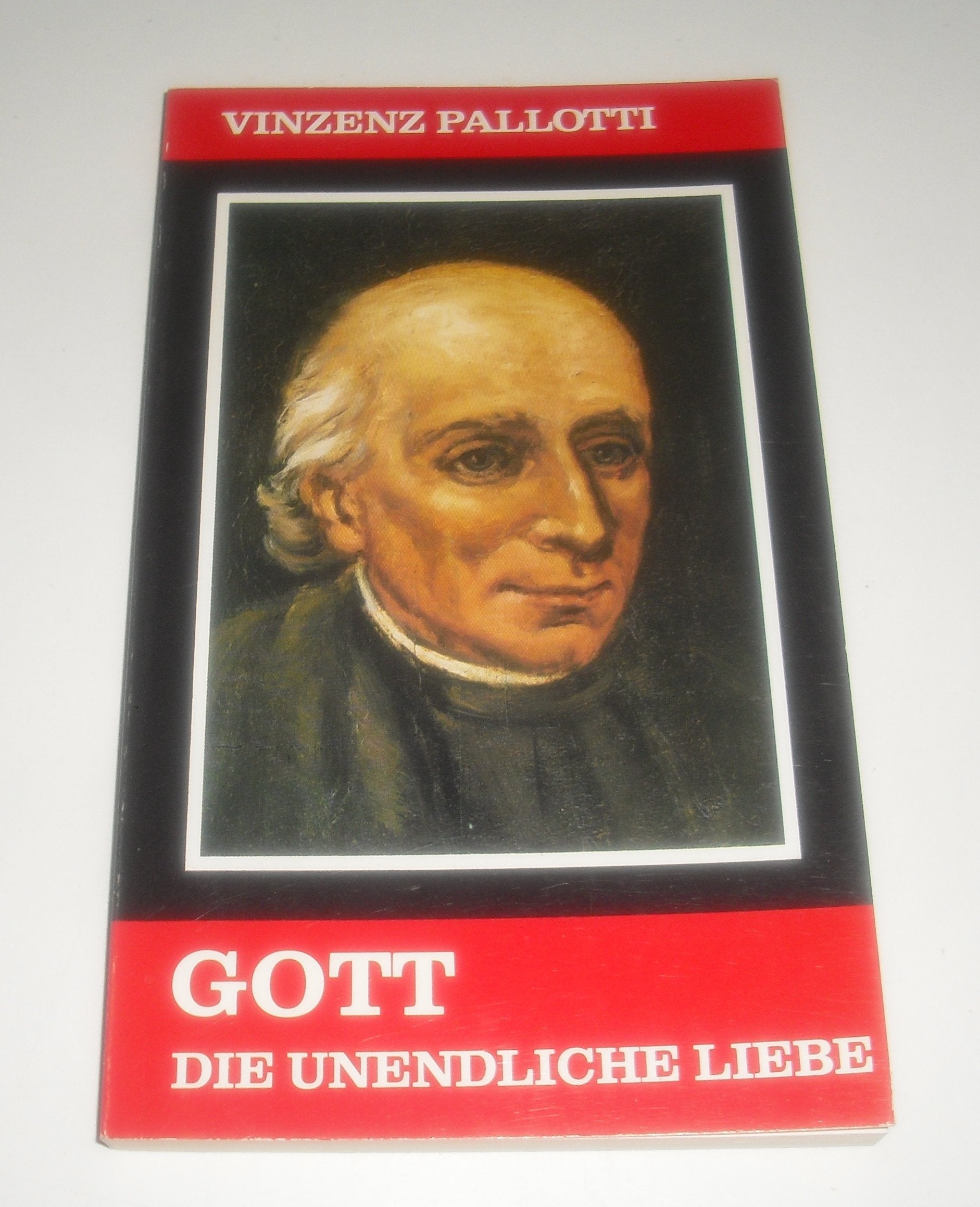 Gott, die unendliche Liebe Religion & Esotericism