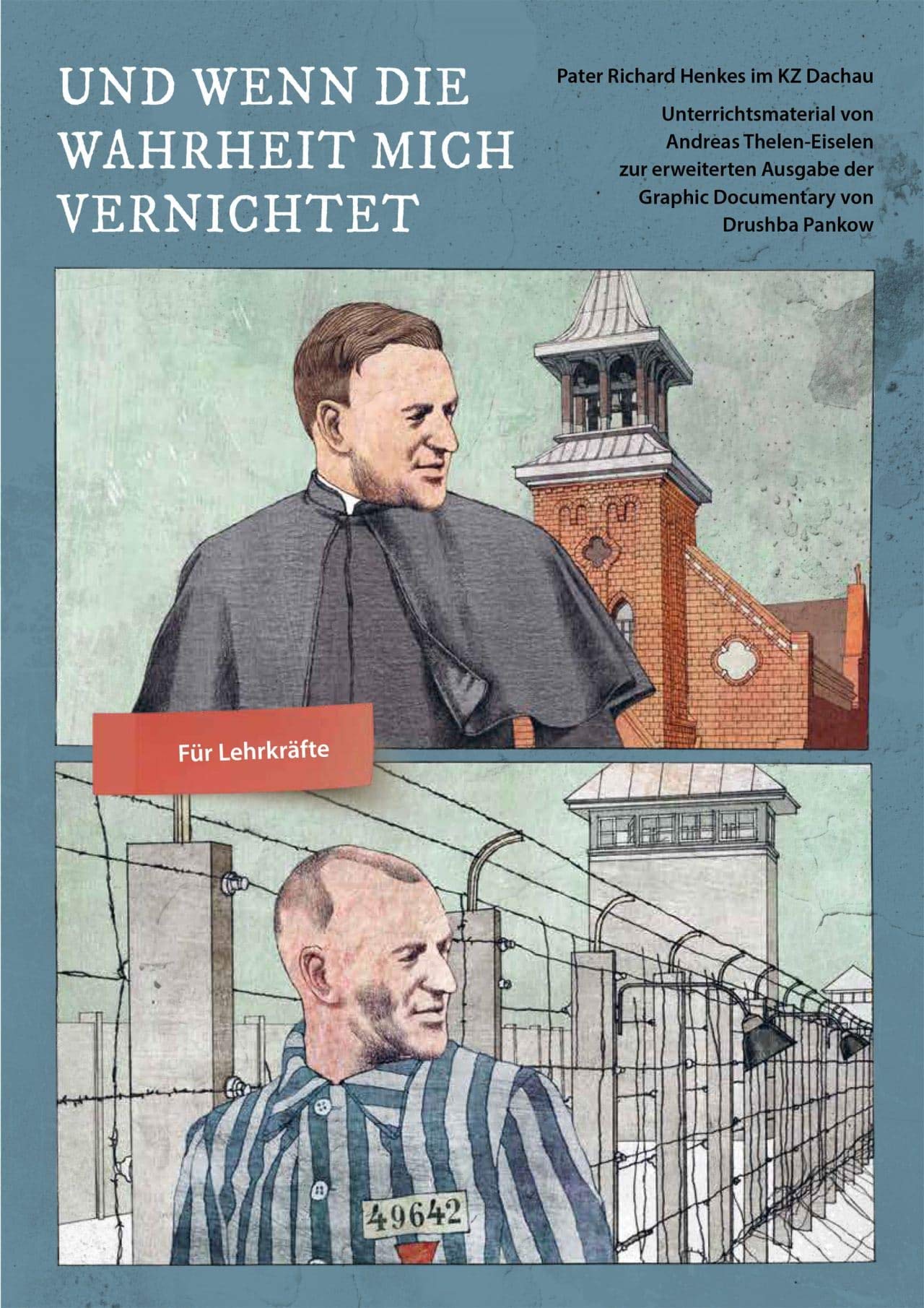 Und wenn die Wahrheit mich vernichtet (Lehrerausgabe) book