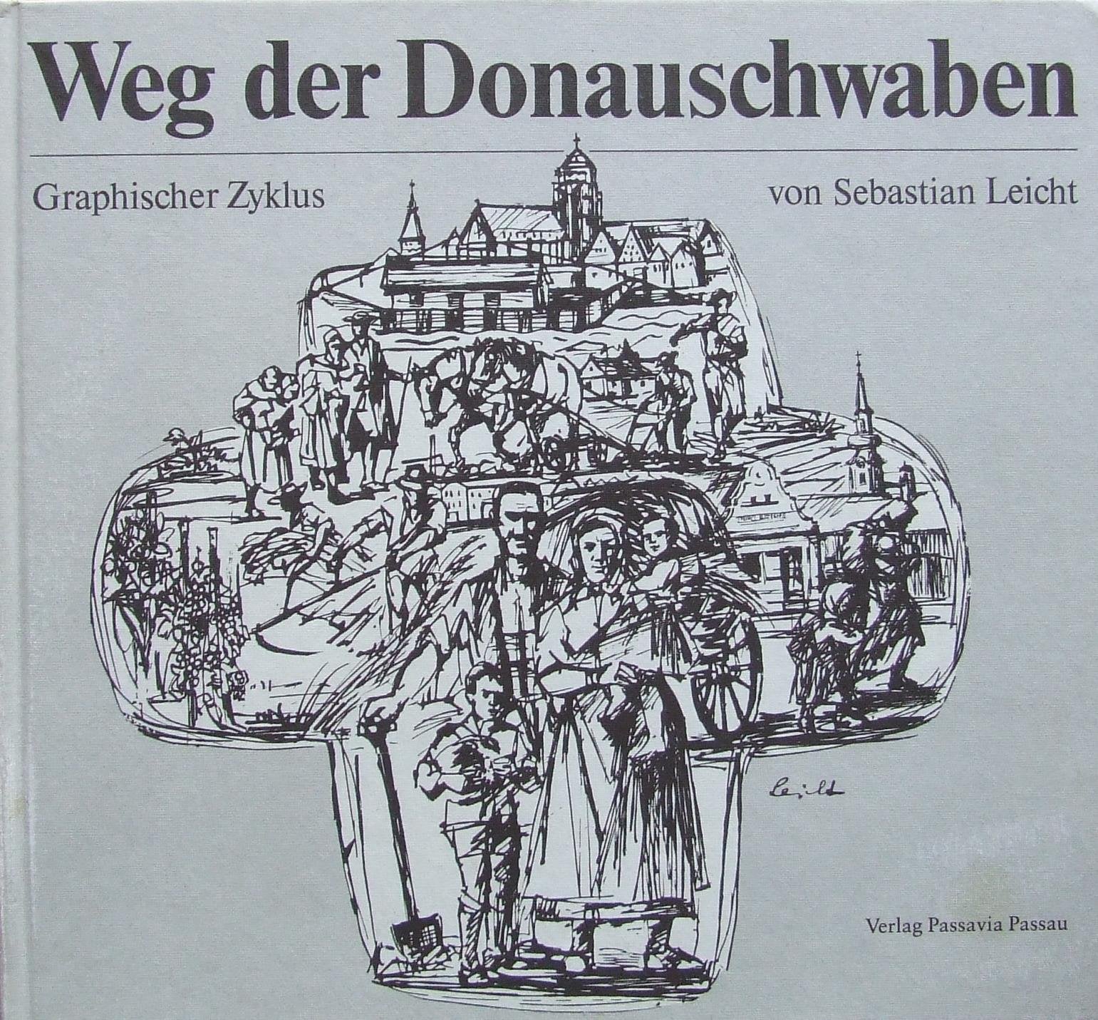 Weg der Donauschwaben. Dreihundert Jahre Kolonistenschicksal. Graphischer Zyklus von Sebastian Leicht Film, Art & Culture