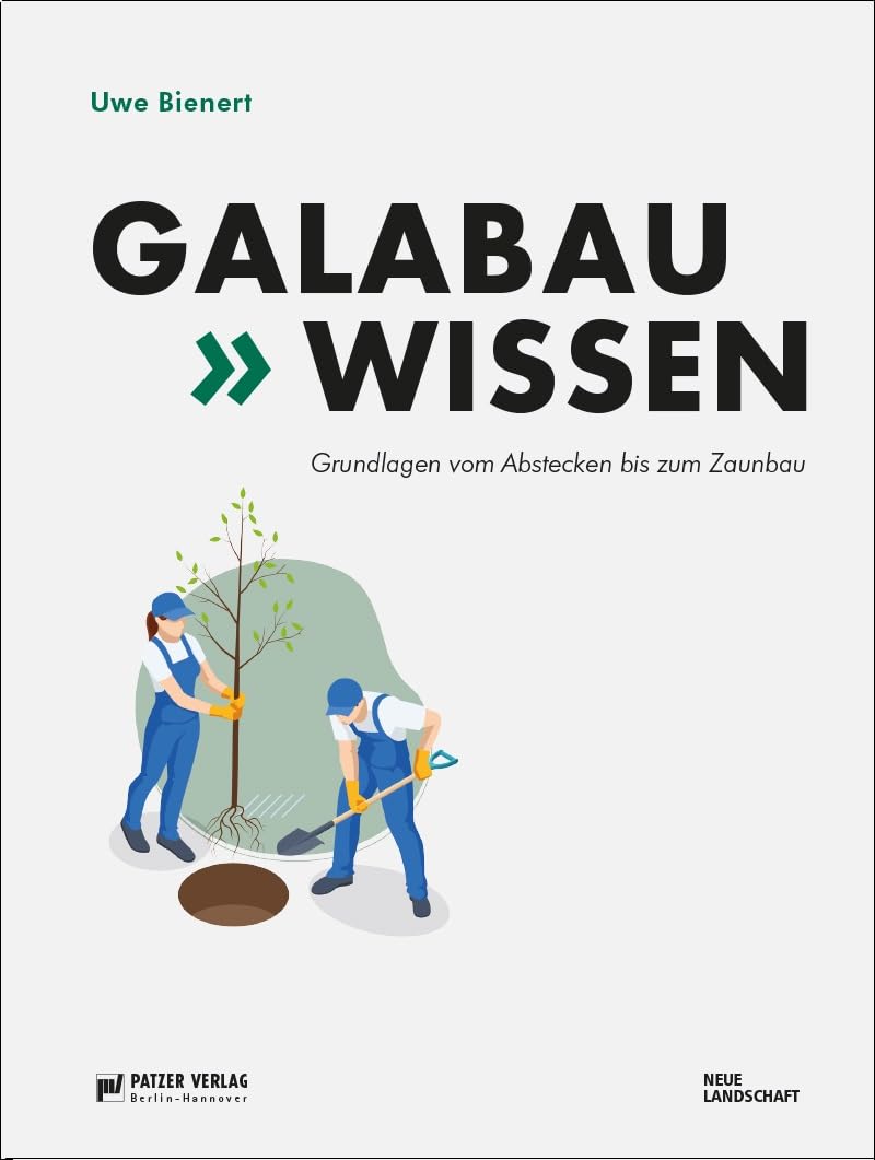 Galabau-Wissen: Grundlagen vom Abstecken bis zum Zaunbau Mathematics