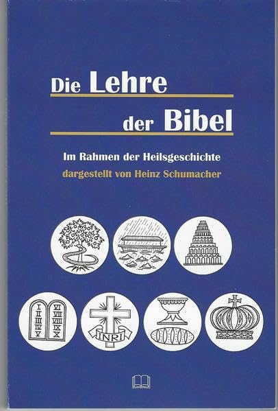 Die Lehre der Bibel - im Rahmen der Heilsgeschichte dargestellt (Paulus-Paperback - Wege ins Wort) Religion & Esotericism