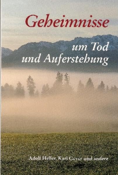 Geheimnisse um Tod und Auferstehung (Paulus-Paperback - Wege ins Wort) Death & Mourning