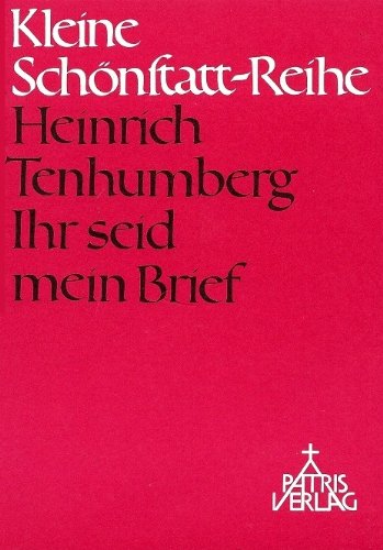 Ihr seid mein Brief: Ansprachen (Kleine Schönstatt-Reihe) Books
