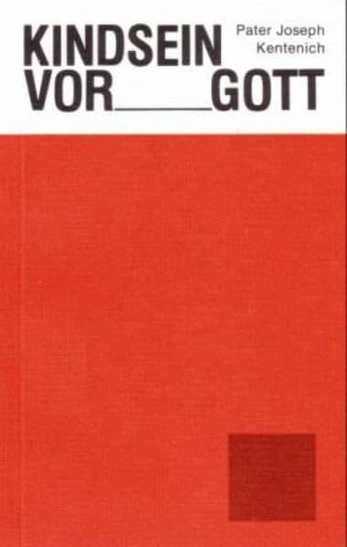 Product Image: Kindsein vor Gott