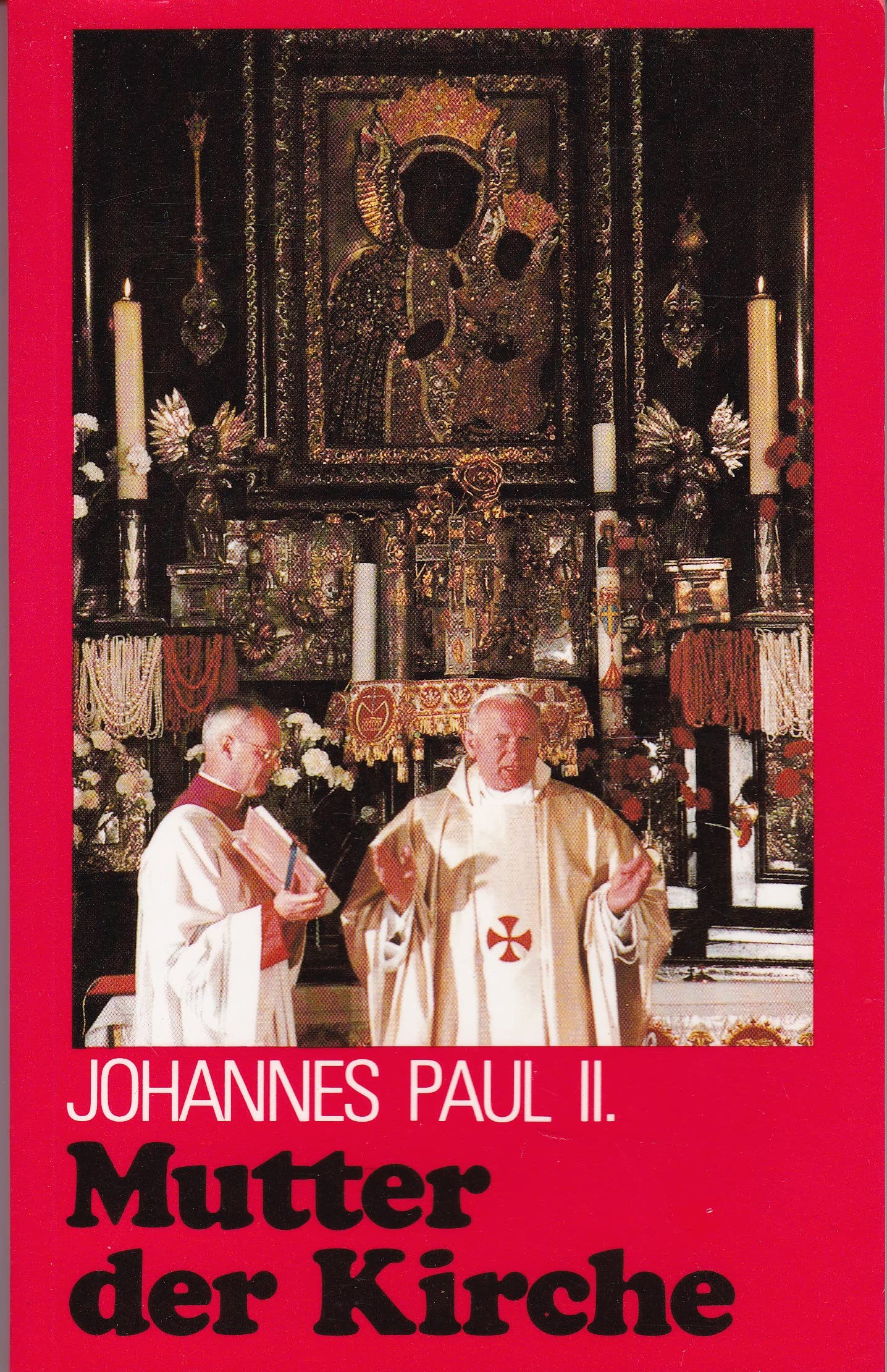Mutter der Kirche: Die marianische Botschaft des Papstes Books
