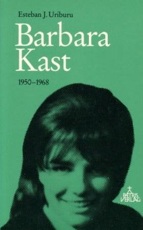 Product Image: Barbara Kast: 1950-1968