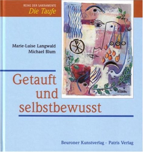 Product Image: Getauft und selbstbewusst