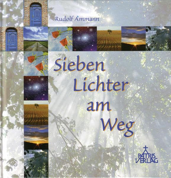 Sieben Lichter am Weg Religion & Esotericism