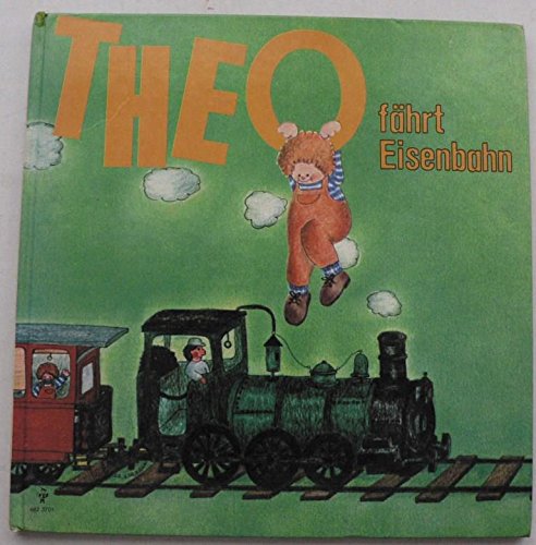 Theo fährt Eisenbahn Books