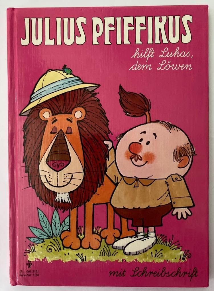 Julius Pfiffikus hilft Lukas, dem Löwen (Schreibschrift) Books