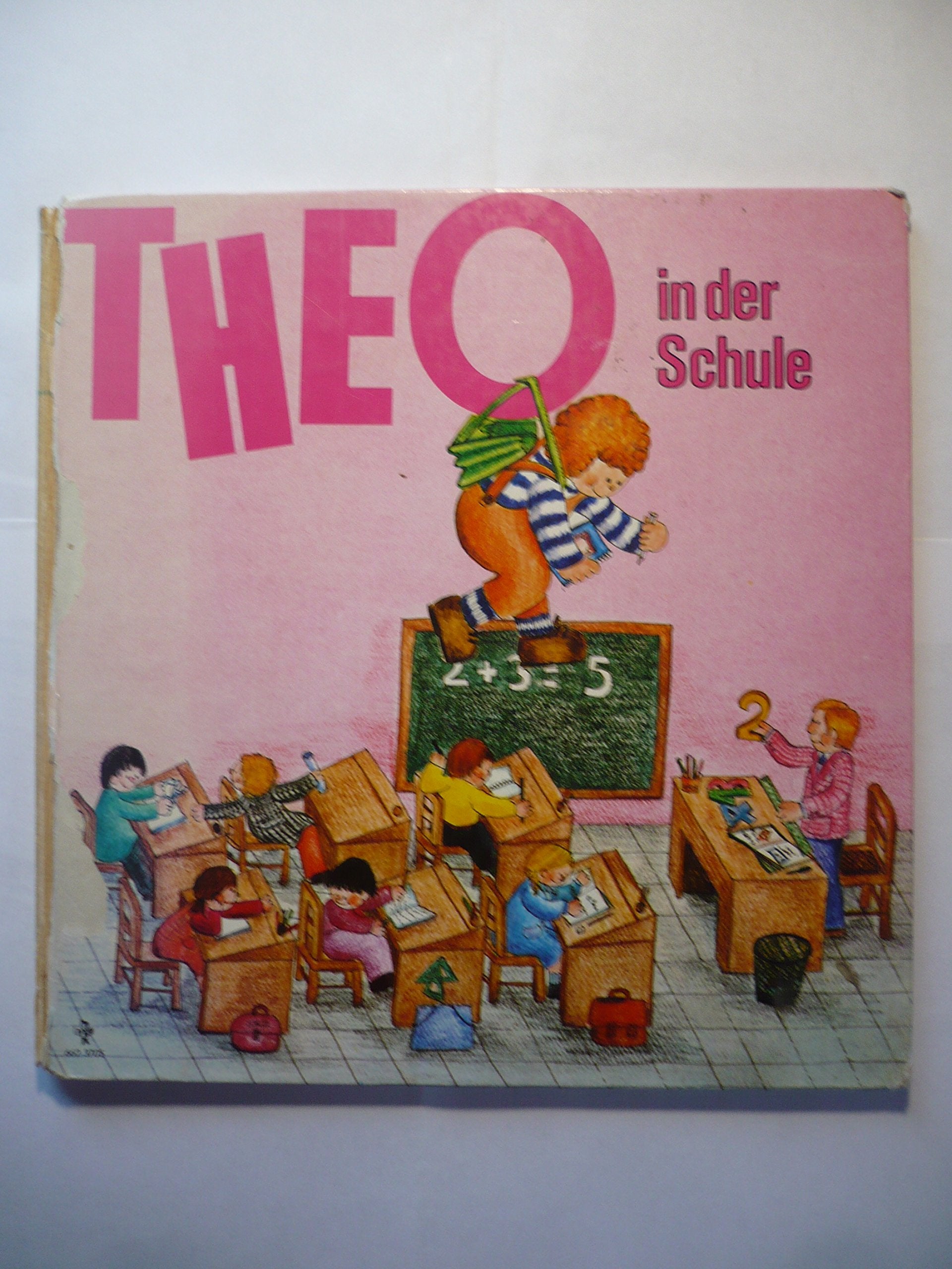 Theo in der Schule. Books