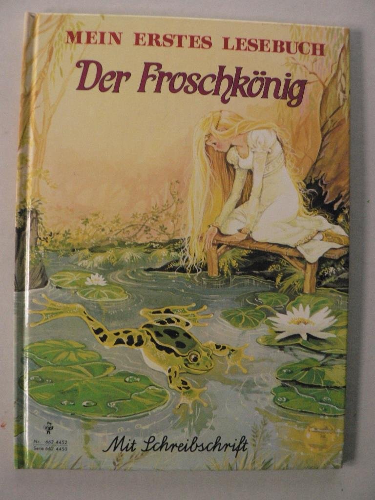 Mein erstes Lesebuch - Der Froschkönig (Mit Schreibschrift) Books