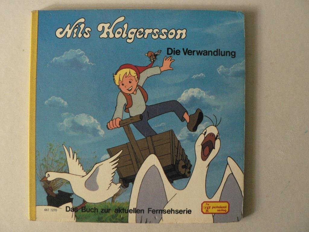 Nils Holgersson. Die Verwandlung. Das Buch zur aktuellen Fernsehserie. (Kartonierte Ausgabe). Books